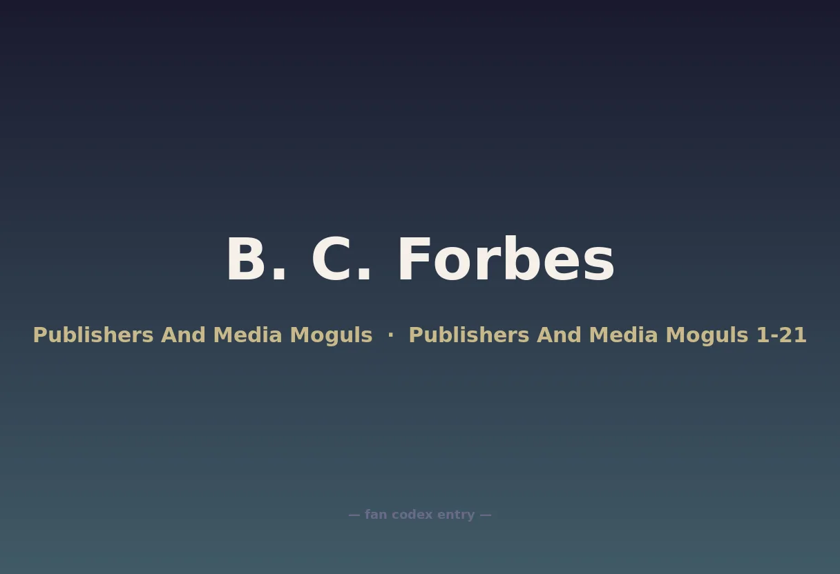 B. C. Forbes